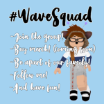 #WaveSquad