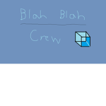 The Blah Blah Crew