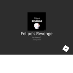 Felipe‘s revenge