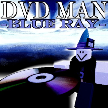 DVD MAN: BLUE RAY
