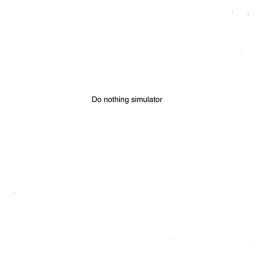 Do nothing simulator