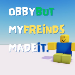 obby but my friends made it [BETA]