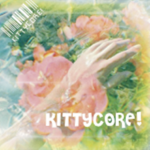 KITTYCORE!