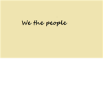 WE THE PEOPLE  OF THE U.S.A