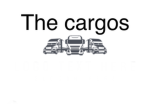 The cargo!