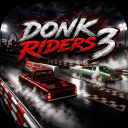 (DRAG STRIP!) Donk Riders 3 (Beta)
