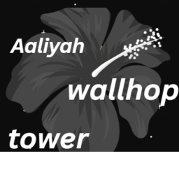 Aaliyah Wallhop Tower