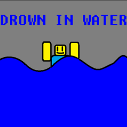 Drown In Water