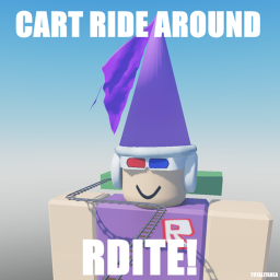 Cart Ride Around Rdite!