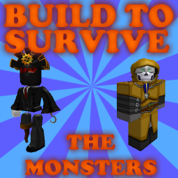 Build to Survive the Monsters