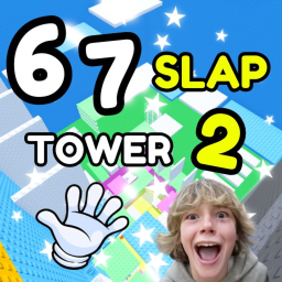 67 Slap Tower 2 💁✋