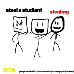 Roba un estudiante[BETA]
