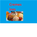 Cremes Ices
