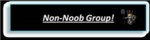 Non-noob Group