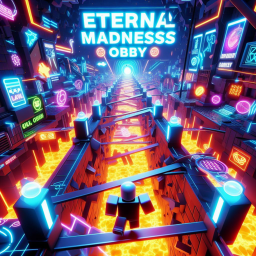 Eternal Madness Obby
