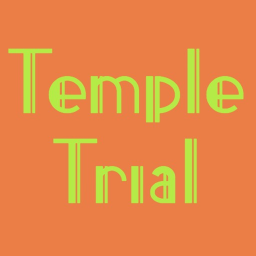 Temple Trial