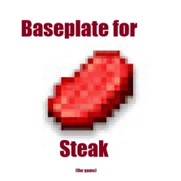 Baseplate for steak! (the game) icon