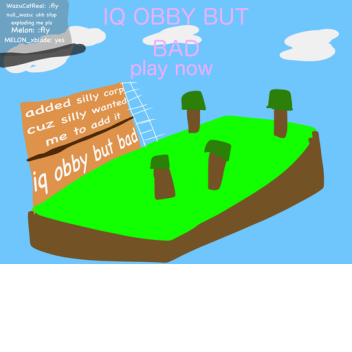 iq ideas for iq obby but bad