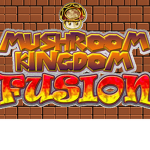 The Mushroom Kingdom Fusion