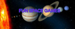 Very Fun space games