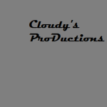 Cloudy's Productions!