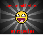 Awesome Robloxians Are Robloxians