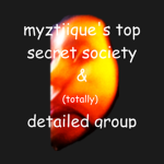 myztiique's top secret society