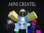 Mini Creates!