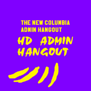 HD Admin Hangout. (notes in desc.)