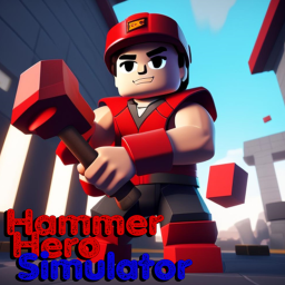 [🔥 ALPHA 🔥] Hammer Hero Simulator