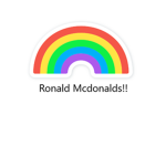 RONALD MCDONALD!!!!!!
