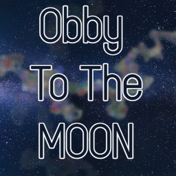 Obby to the Moon!