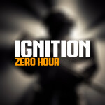 Ignition: Zero Hour [In Development]