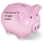 Valkhie's Piggy Bank.