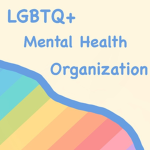 LGBTQ+ Mental Health Organization