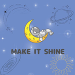 Make it shines