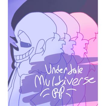 Undertale Multiverse RP