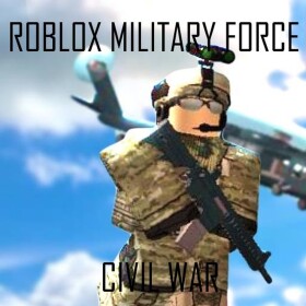 Roblox Military Force Civil War