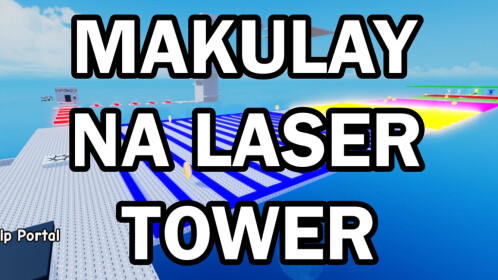 Makulay Na Laser Tower