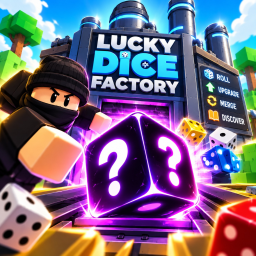 Lucky Dice factory🎲(Release)