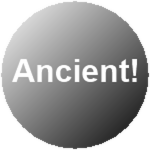 Ancient!