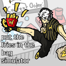 put the fries in the bag simulator