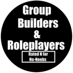 Group Builders & Roleplayers