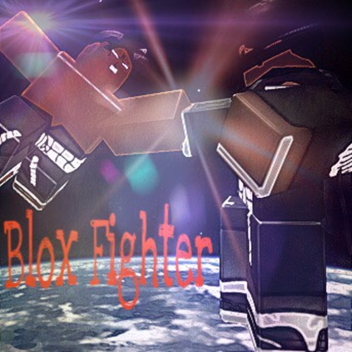 [Testing Area] Blox Fighter : Unleashed