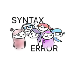 SYNTAX ERROR HEHEHHEEEEEE (irl friends only)