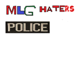 MLG Haters Police