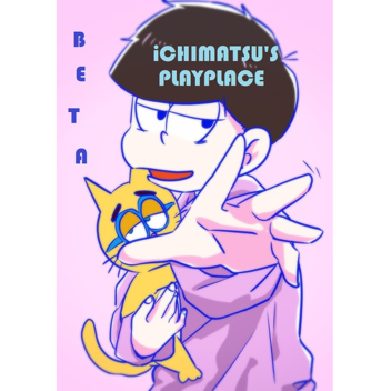 Ichimatsu's Playplace [BETA]