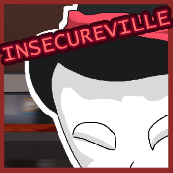 Insecureville