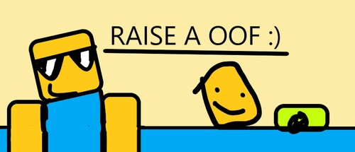 Raise a oof [BETA]