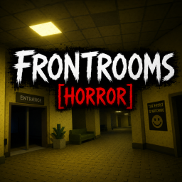 ⚠️ Frontrooms [HORROR]
